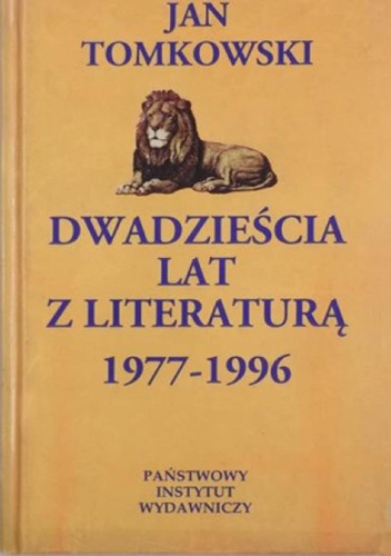 Okładka: Jan Tomkowski - Dwadzieścia lat z literaturą 1977-1996