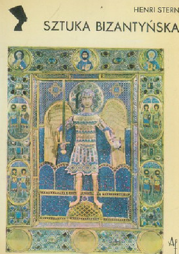 Okładka: Henri Stern - Sztuka bizantyńska