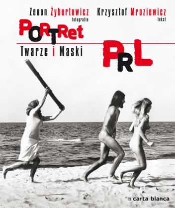 Okładka: Krzysztof Mroziewicz - Portret PRL. Twarze i maski