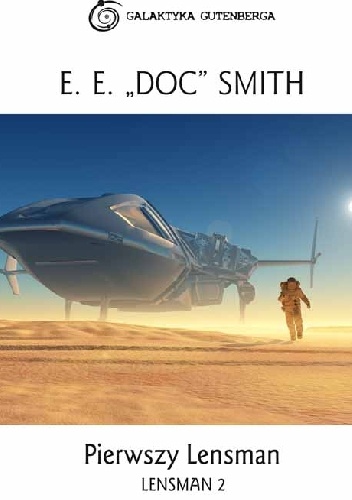 Okładka: E.E. "DOC" Smith - Pierwszy Lensman