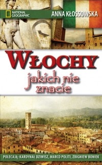 Okładka: Anna Kłossowska - Włochy jakich nie znacie