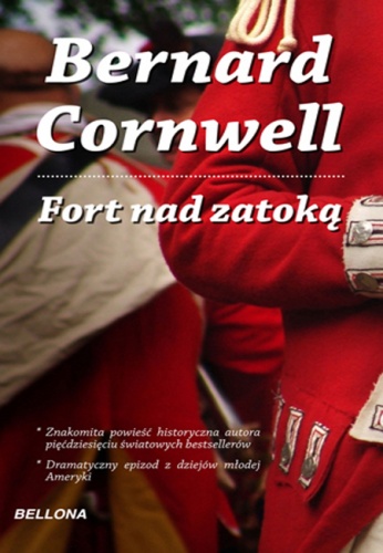 Okładka: Bernard Cornwell - Fort nad zatoką