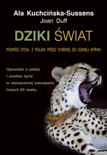 Okładka: Ala Kuchcińska-Sussens - Dziki świat