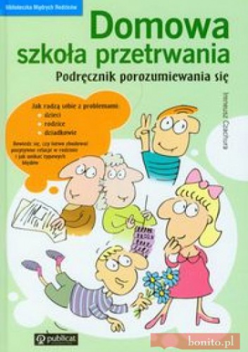 Okładka: Ireneusz Czachura - Domowa szkoła przetrwania