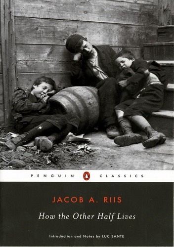 Okładka: Jacob A. Riis - How the Other Half Lives. Studies among the Tenements of New York