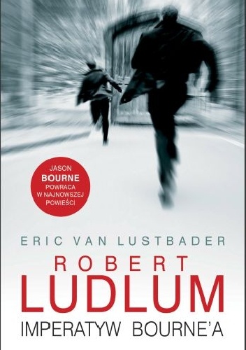 Okładka: Eric van Lustbader - Imperatyw Bourne'a
