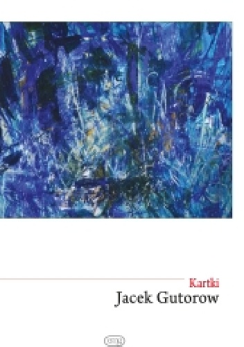 Okładka: Jacek Gutorow - Kartki