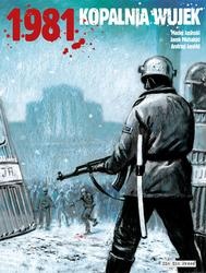 Okładka: Maciej Jasiński - 1981 Kopalnia Wujek