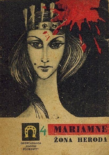 Okładka: Fortunino Matania - Mariamne - żona Heroda