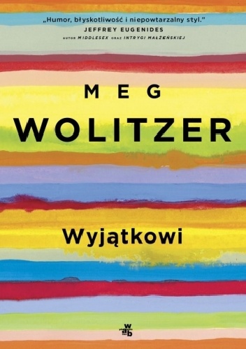 Okładka: Meg Wolitzer - Wyjątkowi