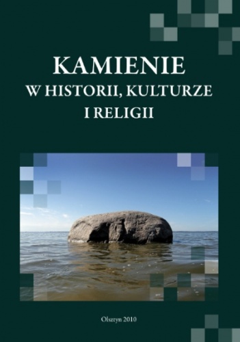 Okładka: Joanna Wawrzeniuk - Kamienie w historii, kulturze i religii