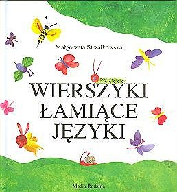 Okładka: Małgorzata Strzałkowska - Wierszyki łamiące języki
