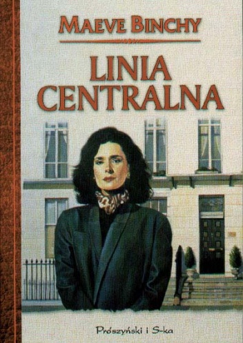 Okładka: Maeve Binchy - Linia centralna