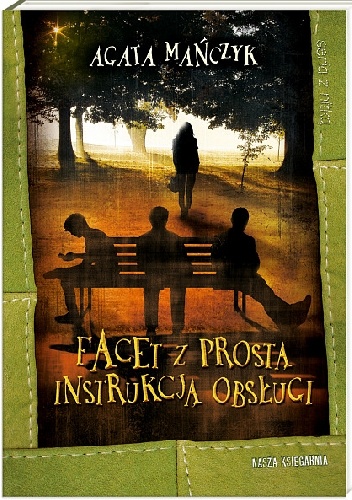 Okładka: Agata Mańczyk - Facet z prostą instrukcją obsługi