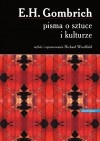 Okładka: Ernst Hans Josef Gombrich - Pisma o sztuce i kulturze