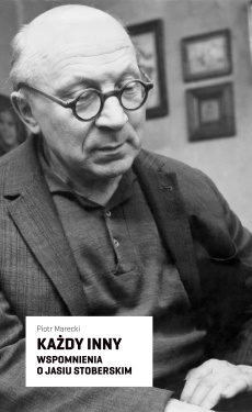 Okładka: Piotr Marecki - Każdy inny. Wspomnienia o Jasiu Stoberskim