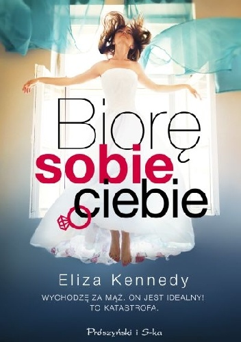 Okładka: Eliza Kennedy - Biorę sobie ciebie