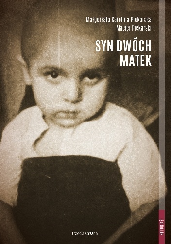 Okładka: Małgorzata Karolina Piekarska - Syn dwóch matek