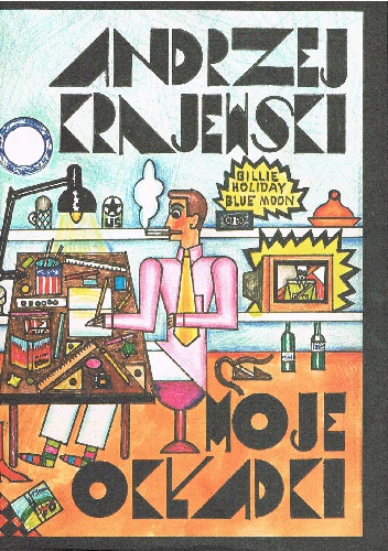 Okładka: Andrzej Krajewski - Moje okładki