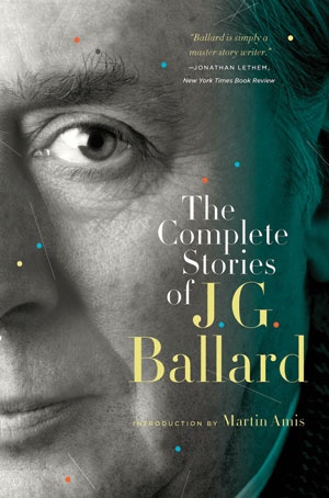 Okładka: James Graham Ballard - The Complete Stories of J. G. Ballard