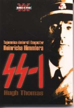Okładka: Hugh Thomas - Tajemnica śmierci i bogactw H.Himmlera