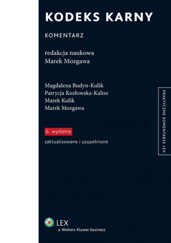 Okładka:  praca zbiorowa - Kodeks karny. Komentarz