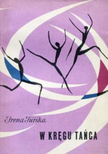 Okładka: Irena Turska - W kręgu tańca