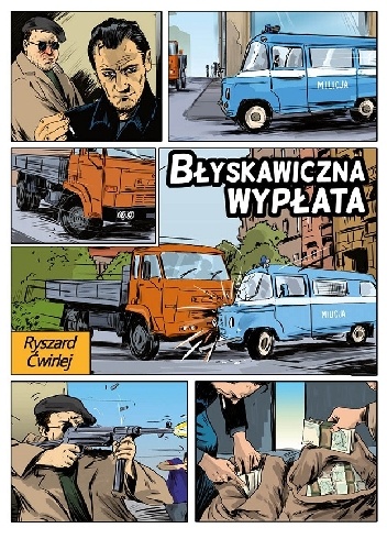 Okładka: Ryszard Ćwirlej - Błyskawiczna wypłata