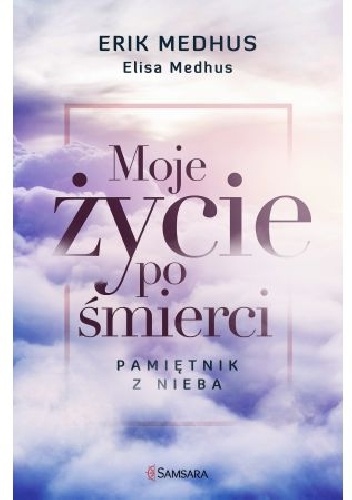 Okładka: Elisa Medhus - Moje życie po śmierci