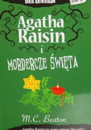 Okładka: M. C. Beaton - Agatha Raisin i mordercze święta