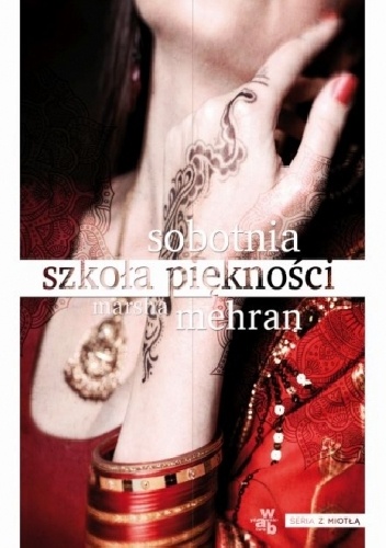 Okładka: Marsha Mehran - Sobotnia szkoła piękności