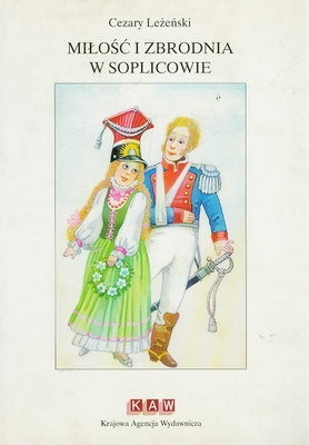 Okładka: Cezary Leżeński - Miłość i zbrodnia w Soplicowie
