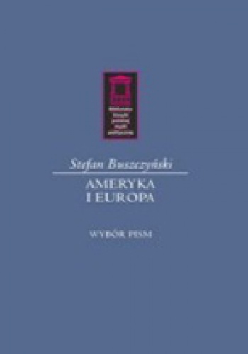 Okładka: Stefan Buszczyński - Ameryka i Europa