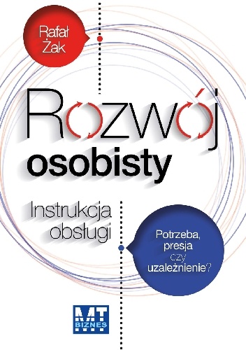 Okładka: Rafał Żak - Rozwój osobisty. Instrukcja obsługi