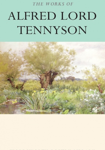 Okładka: Alfred Tennyson - The Works of Alfred Lord Tennyson