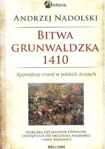 Okładka: Andrzej Nadolski - Bitwa grunwaldzka 1410