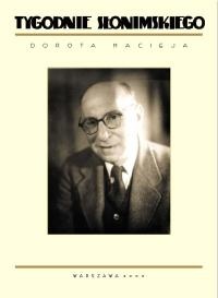 Okładka: Dorota Macieja - Tygodnie Słonimskiego