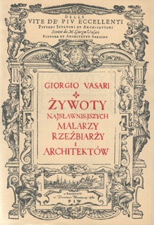 Okładka: Giorgio Vasari - Żywoty najsławniejszych malarzy rzeźbiarzy i architektów