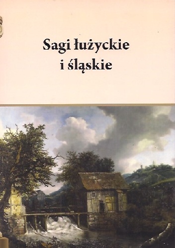 Okładka: Henryk Pietruszczak - Sagi łużyckie i śląskie