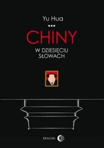 Okładka: Hua Yu - Chiny w dziesięciu słowach