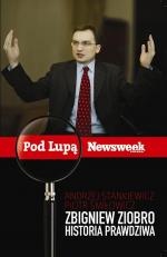 Okładka: Andrzej Stankiewicz - Zbigniew Ziobro. Historia prawdziwa