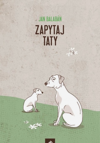 Okładka: Jan Balabán - Zapytaj taty