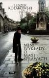 Okładka: Leszek Kołakowski - Mini wykłady o maxi sprawach. Seria pierwsza