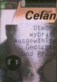 Okładka: Paul Celan - Utwory wybrane.