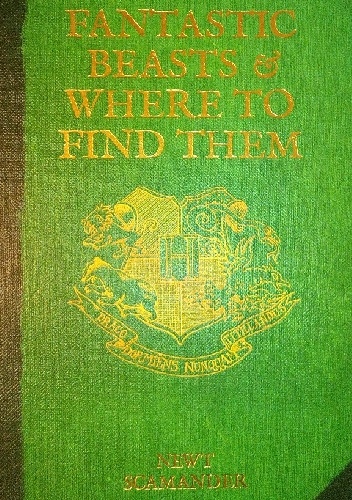 Okładka:  - Fantastic Beasts &amp; Where To Find Them. Newt Scamander
