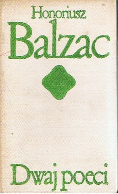 Okładka: Honoré de Balzac - Dwaj poeci