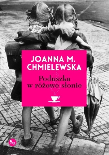 Okładka: Joanna Maria Chmielewska - Poduszka w różowe słonie