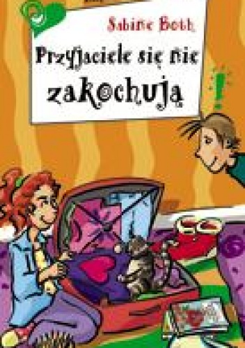 Okładka: Sabine Both - Przyjaciele się nie zakochują