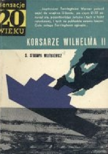 Okładka: Stanisław Strumph Wojtkiewicz - Korsarze Wilhelma II