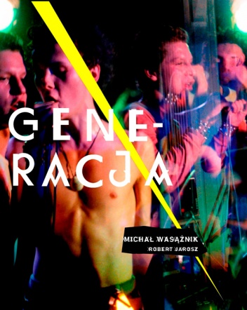 Okładka: Michał Wasążnik - Generacja